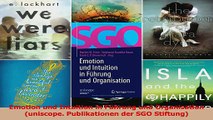 Download  Emotion und Intuition in Führung und Organisation uniscope Publikationen der SGO Ebook Online
