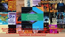 PDF Download  Routledge Spanish Dictionary of Telecommunications Diccionario Ingles de PDF Full Ebook