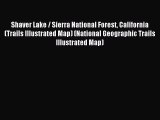 Shaver Lake / Sierra National Forest California (Trails Illustrated Map) (National Geographic