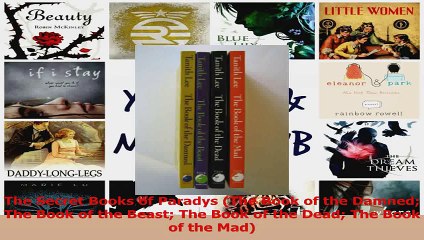 The Secret Books of Paradys The Book of the Damned The Book of the Beast The Book of the PDF