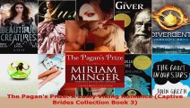Read  The Pagans Prize A Lusty Viking Romance Captive Brides Collection Book 3 EBooks Online