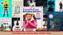FamilyFun Boredom Busters  365 Games Crafts  Activities For Every Day of the Year PDF