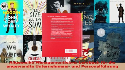 Download Video: Lesen  Allgemeine Managementlehre Lehrbuch für die angewandte Unternehmens und Personalführung Ebook Frei