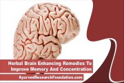 Herbal Brain Enhancing Remedies To Improve Memory And Concentration