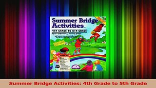 Summer Bridge Activities 4th Grade to 5th Grade PDF