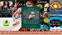 Download  Andrew Jackson Higgins and the Boats That Won World War II Eisenhower Center Studies on Ebook Free