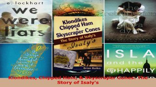 Read  Klondikes Chipped Ham  Skyscraper Cones The Story of Isalys PDF Online
