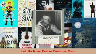 Read  Let Us Now Praise Famous Men Ebook Free