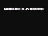 Evagrius Ponticus (The Early Church Fathers) [Read] Full Ebook