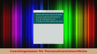 Lesen  Coachingwissen für Personalverantwortliche PDF Online