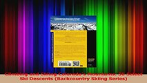 Read  Climbing and Skiing Colorados Mountains 50 Select Ski Descents Backcountry Skiing Ebook Free
