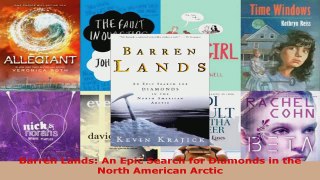 Read  Barren Lands An Epic Search for Diamonds in the North American Arctic PDF Free