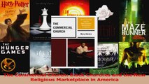 Read  The Commercial Church Black Churches and the New Religious Marketplace in America Ebook Online