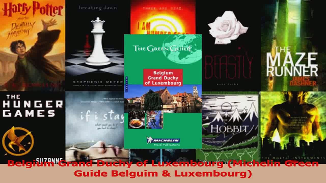 PDF Download  Belgium Grand Duchy of Luxembourg Michelin Green Guide Belguim  Luxembourg Download Online
