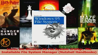 Inside the Windows 95 File System IFSMgr The Installable File System Manager Nutshell Download