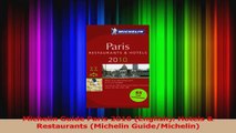PDF Download  Michelin Guide Paris 2010 English Hotels  Restaurants Michelin GuideMichelin Read Full Ebook