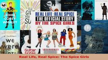 Read  Real Life Real Spice The Spice Girls PDF Online