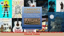 Read  Community Formation In the Early Church and in the Church Today Ebook Free