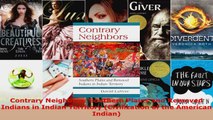 Read  Contrary Neighbors Southern Plains and Removed Indians in Indian Territory Civilization PDF Online