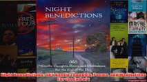 Night Benedictions 365 Gentle Thoughts Poems and Meditations For the End of t