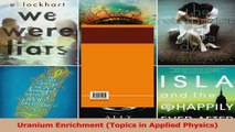 Read  Uranium Enrichment Topics in Applied Physics Ebook Free