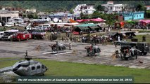 Uttarakhand Flood, 2013 - Rescue Operations being Carried out by Army Personnel