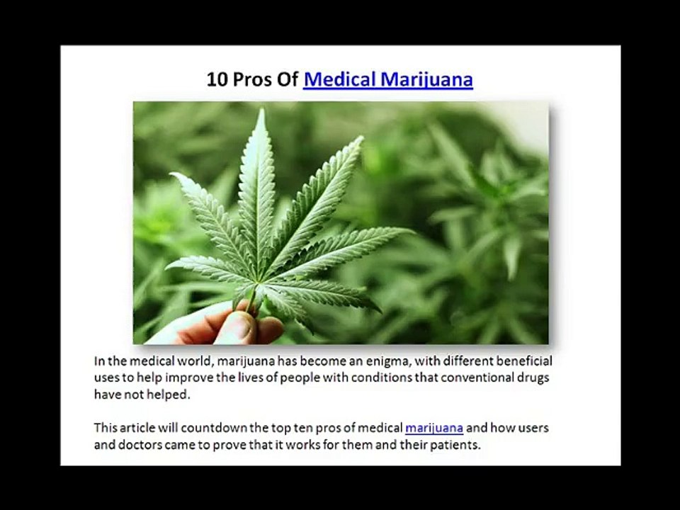 10 Pros Of Medical Marijuana