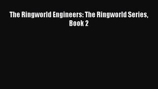 The Ringworld Engineers: The Ringworld Series Book 2 [PDF] Full Ebook