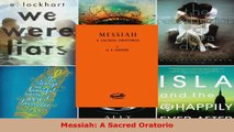 Read  Messiah A Sacred Oratorio EBooks Online