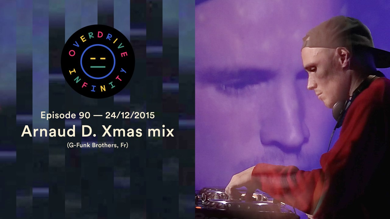 ARNAUD D. Xmas set — Overdrive Infinity