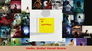 Download  Hello Dolly Vocal Score Ebook Free