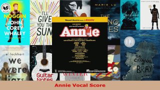 Read  Annie Vocal Score EBooks Online