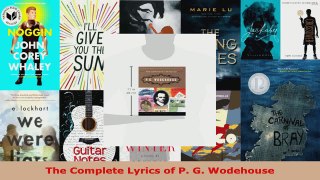 Read  The Complete Lyrics of P G Wodehouse EBooks Online