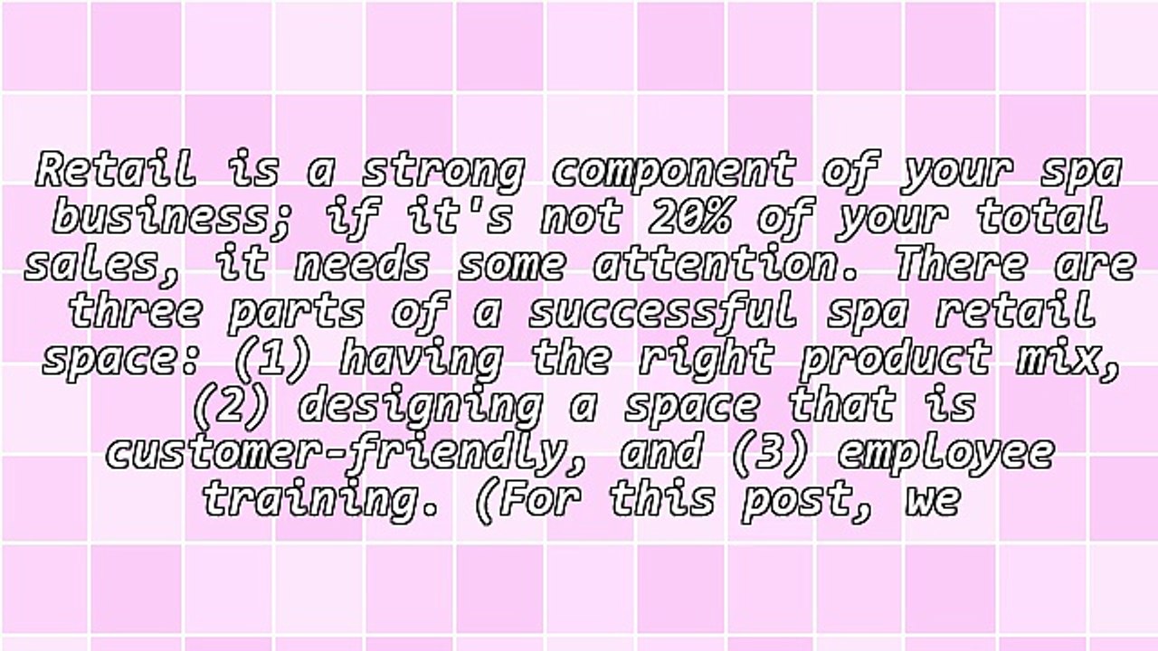 Maximize Your Spa Retail Space