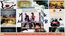 Discovering Computers and Microsoft Office 2010 PDF