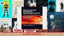 Enterprise Project Management Using Microsoft Office Project Server 2007 Best Practices Read Online