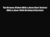The Virtuous Widow (Mills & Boon Short Stories) (Mills & Boon 100th Birthday Collection) [Download]