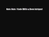 Nate: Nate / Kade (Mills & Boon Intrigue) [Download] Online