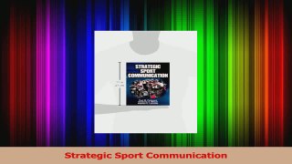 PDF Download  Strategic Sport Communication Download Online