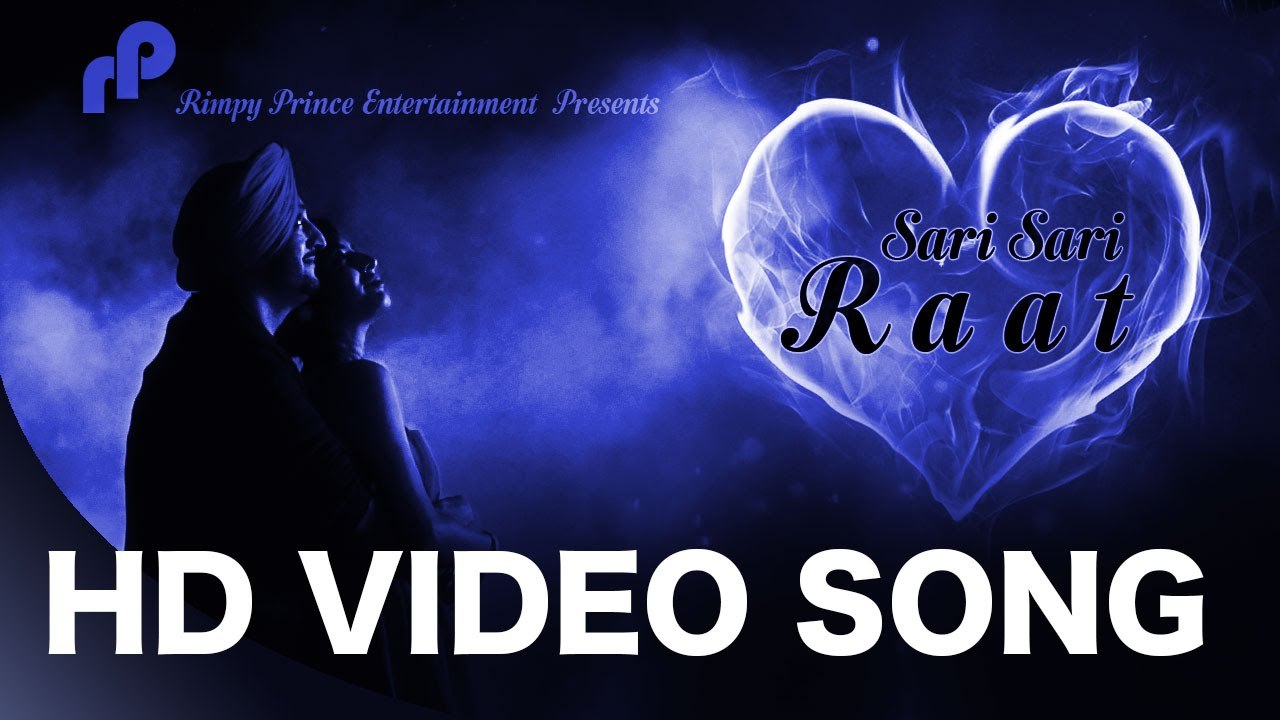 Latest Punjabi Songs 2015 _ Inderjit Nikku _ Sari Sari Raat _ Rimpy Prince _ HD