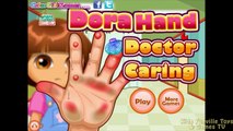 Dora Hand Doctor Caring Dora The Explorer Baby Games Dora Game for Children