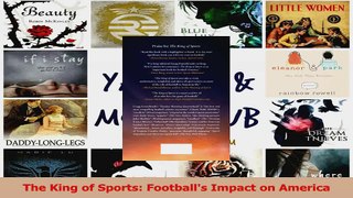 PDF Download  The King of Sports Footballs Impact on America PDF Online