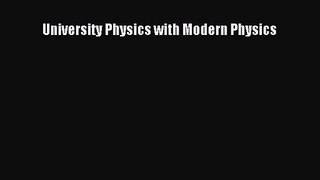 University Physics with Modern Physics [Read] Full Ebook