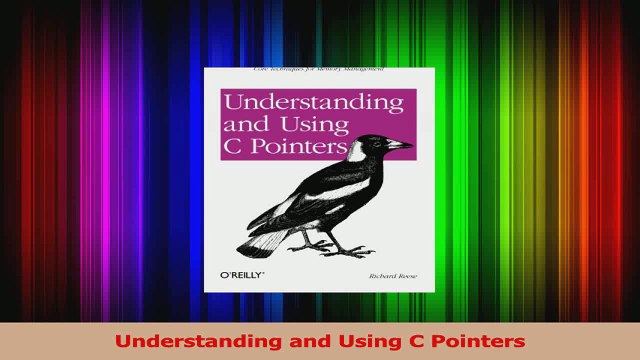 PDF Download Understanding and Using C Pointers Download Full Ebook