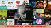 Download  Conference of the Birds The Story of Peter Brook in Africa Theatre Arts Routledge PDF Online