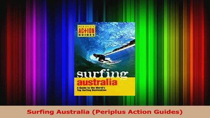 Download Video: Read  Surfing Australia Periplus Action Guides Ebook Free