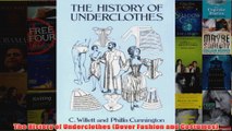 The History of Underclothes Dover Fashion and Costumes