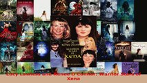Read  Lucy Lawless and Renee OConnor Warrior Stars of Xena PDF Free