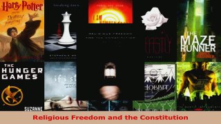 Read  Religious Freedom and the Constitution Ebook Free