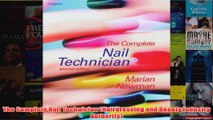 The Complete Nail Technician Hairdressing and Beauty Industry Authority